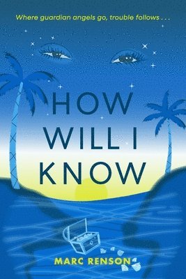 Marc Renson - How Will I Know, Häftad