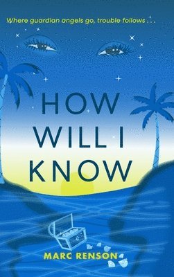 Marc Renson - How Will I Know, Inbunden