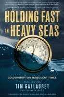 Tim Gallaudet Us Navy (Ret) - Holding Fast in Heavy Seas, Häftad. Tillgänglighet: Lägg i varukorg