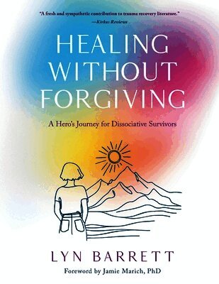 Lyn Barrett - Healing Without Forgiving, Häftad. Tillgänglighet: Lägg i varukorg
