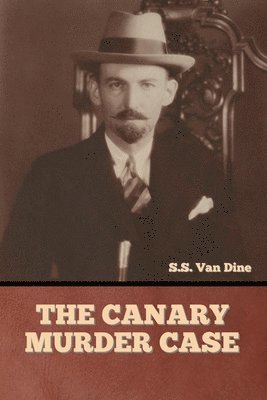 S S Van Dine - Canary Murder Case, Häftad
