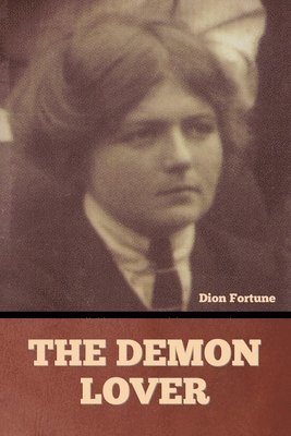 Dion Fortune - Demon Lover, Häftad