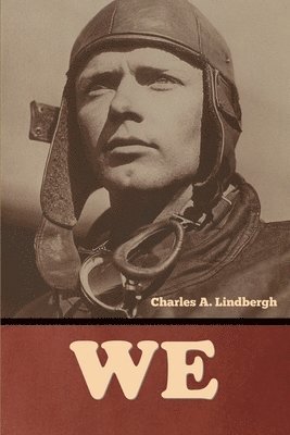 Charles a Lindbergh - We, Häftad