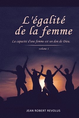 Jean Robert Revolus - L'Égalité de la Femme, Häftad