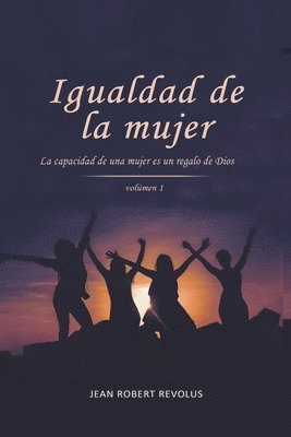 Jean Robert Revolus - Igualdad de la Mujer, Häftad