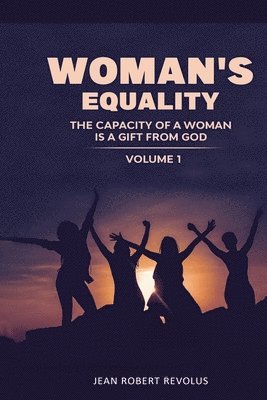 Jean Robert Revolus - Woman's Equality, Häftad
