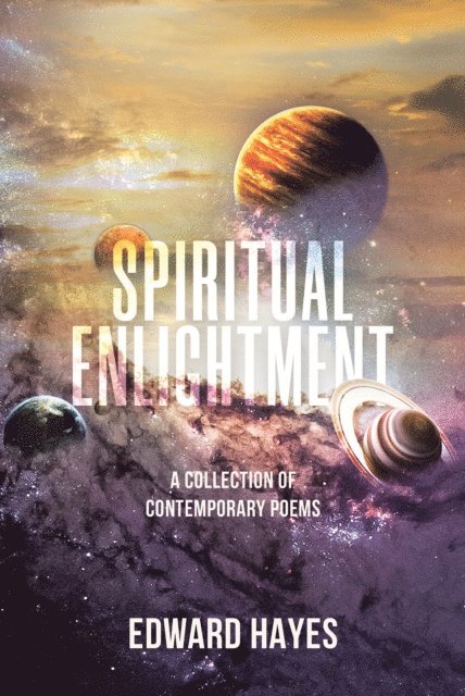 Edward Hayes - Spiritual Enlightment, E-bok