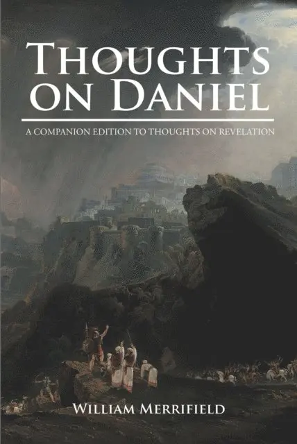 William Merrifield - Thoughts on Daniel, E-bok. Tillgänglighet: Lägg i varukorg
