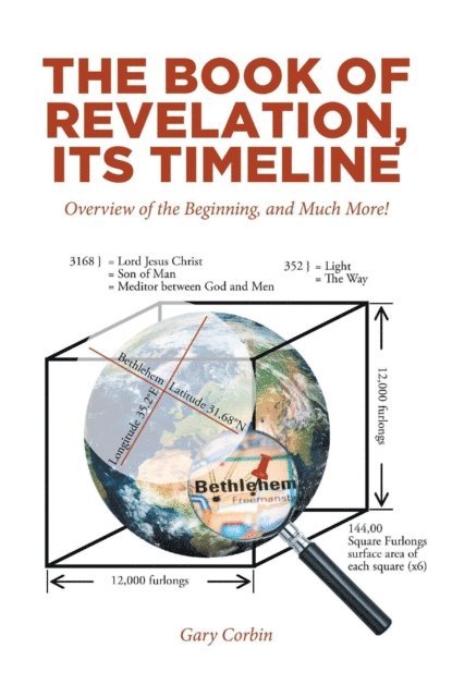 Gary Corbin - Book of Revelation, Its Timeline, E-bok