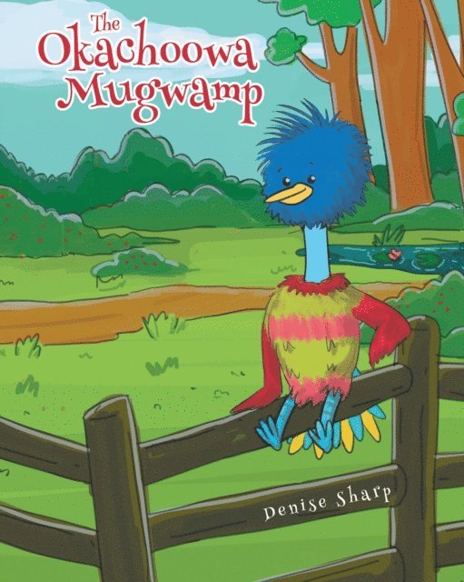 Denise Sharp - Okachoowa Mugwamp, E-bok