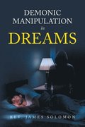 Demonic Manipulation in Dreams