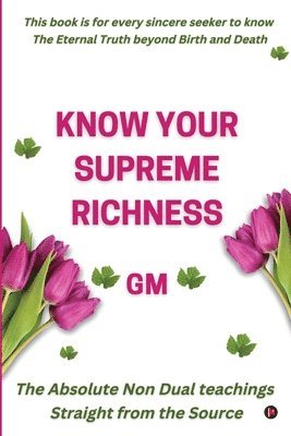 Gm - Know Your Supreme Richness, Häftad