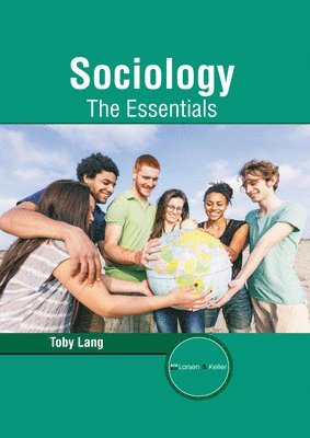 Toby Lang - Sociology: The Essentials, Inbunden