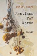 Restless for Words