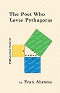 The Poet Who Loves Pythagoras