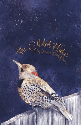 Joanna Brown - Gilded Flicker, Häftad