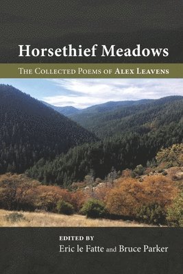 Alex Leavens, Eric Le Fatte, Bruce Parker - Horsethief Meadows, Häftad