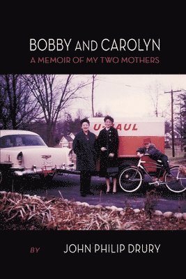 John Philip Drury - Bobby and Carolyn, Häftad