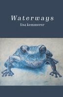 Lisa Kemmerer - Waterways, Häftad. Tillgänglighet: Lägg i varukorg