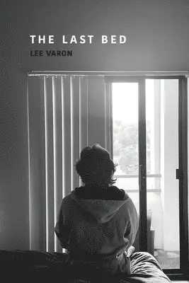 Lee Varon - Last Bed, Häftad. Tillgänglighet: Lägg i varukorg