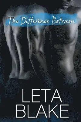 Leta Blake - Difference Between, Häftad. Tillgänglighet: Lägg i varukorg