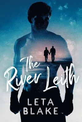 Leta Blake - River Leith, Häftad. Tillgänglighet: Lägg i varukorg