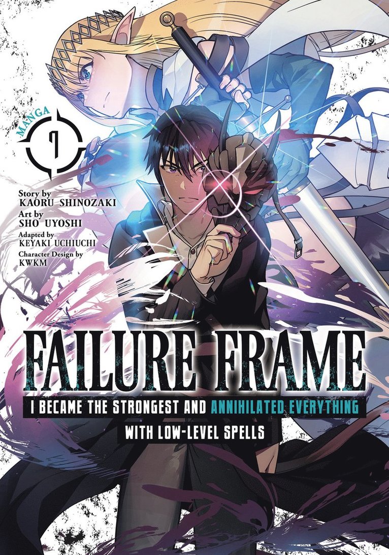 Kaoru Shinozaki - Failure Frame: I Became the Strongest and Annihilated Everything With Low-Level Spells (Manga) Vol. 7, Häftad