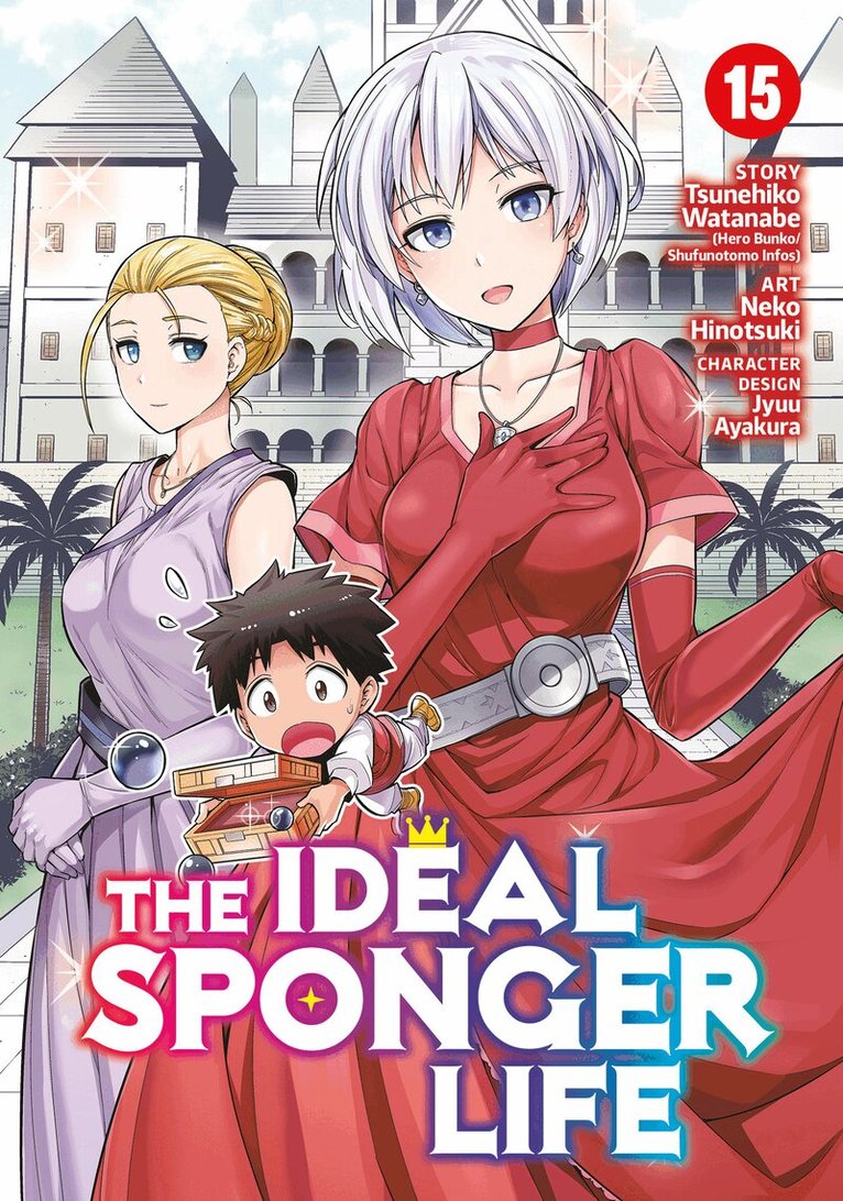 Tsunehiko Watanabe - Ideal Sponger Life Vol. 15, Häftad. Tillgänglighet: Lägg i varukorg