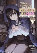 This Is Screwed Up, but I Was Reincarnated as a GIRL in Another World! (Manga) Vol. 11