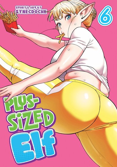 Synecdoche - Plus-Sized Elf Vol. 6 (Rerelease), Häftad