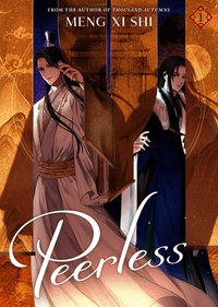 Peerless (Novel) Vol. 1