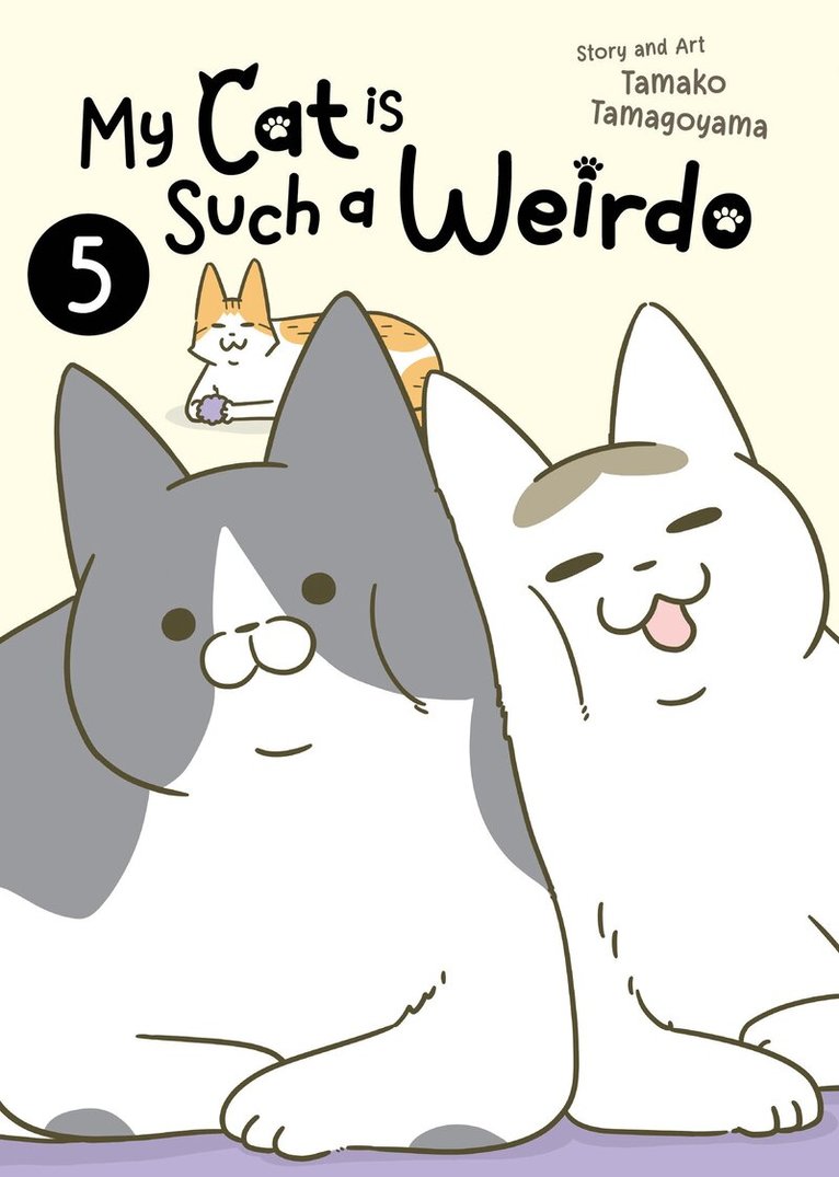 Tamako Tamagoyama - My Cat is Such a Weirdo Vol. 5, Häftad