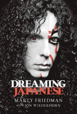 Marty Friedman - Dreaming Japanese, Inbunden. Tillgänglighet: Lägg i varukorg
