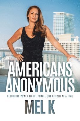 Mel K. - Americans Anonymous, Häftad