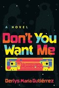 Don't You Want Me