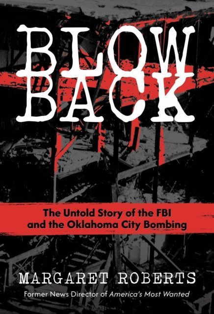 Margaret Roberts - Blowback, E-bok