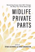 Midlife Private Parts