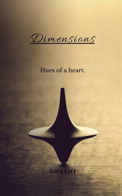 Shashi - Dimensions, Häftad