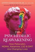 Psychedelic Reawakening