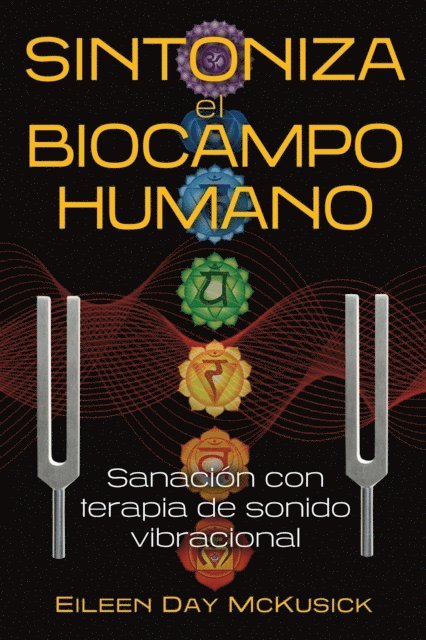 Eileen Day McKusick - Sintoniza el biocampo humano, E-bok