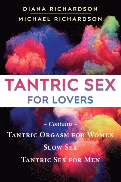 Michael Richardson, Diana Richardson - Tantric Sex for Lovers, E-bok