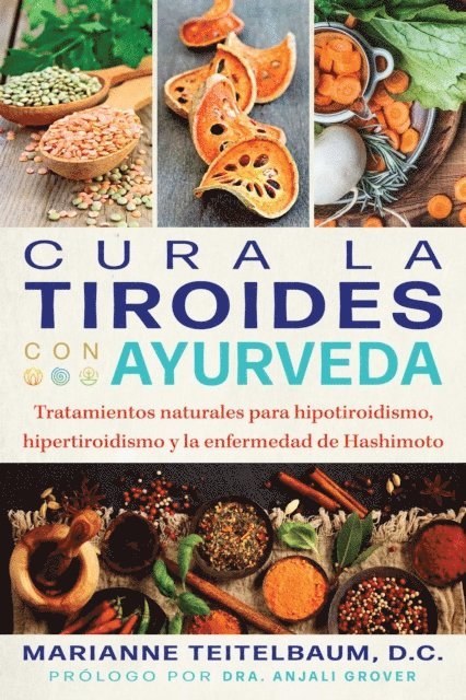 Marianne Teitelbaum - Cura la tiroides con ayurveda, E-bok