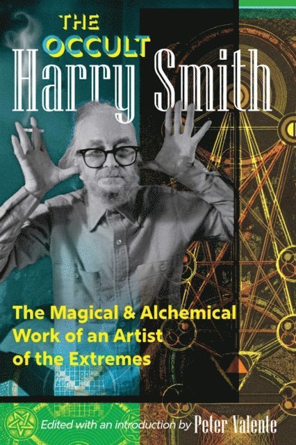Harry Smith, Peter Valente - Occult Harry Smith, E-bok