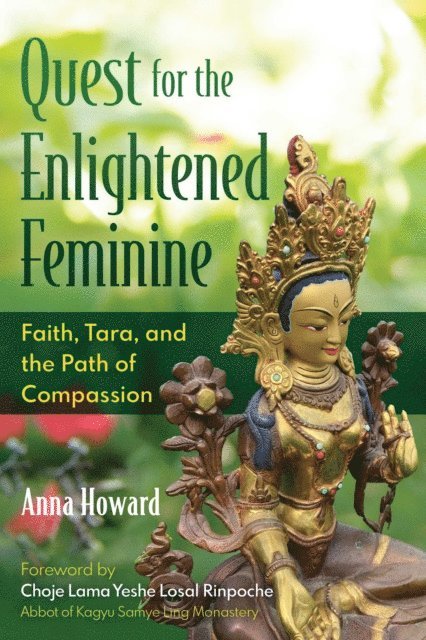 Anna Howard - Quest for the Enlightened Feminine, E-bok