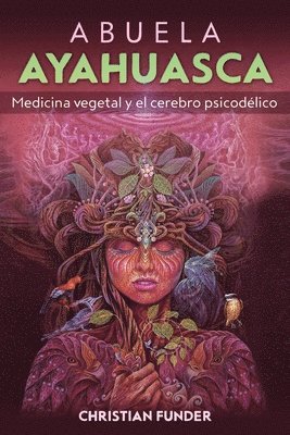 Christian Funder - Abuela Ayahuasca, Häftad