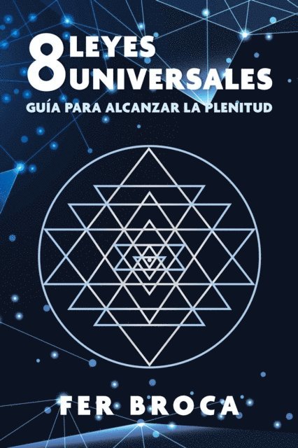 Fer Broca - 8 leyes universales, E-bok