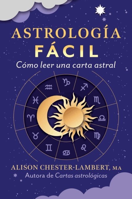Alison Chester-Lambert - Astrología fácil, E-bok
