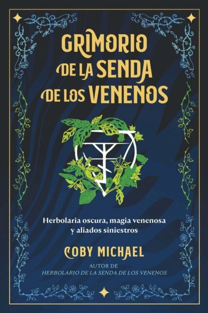 Coby Michael - Grimorio de la senda de los venenos, E-bok