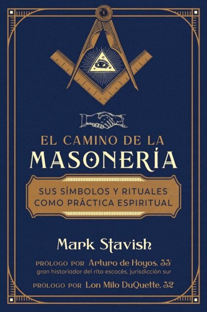 Mark Stavish - El camino de la masonería, E-bok