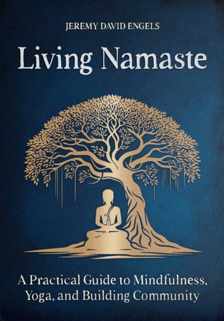 Jeremy David Engels - Living Namaste, E-bok. Tillgänglighet: Lägg i varukorg